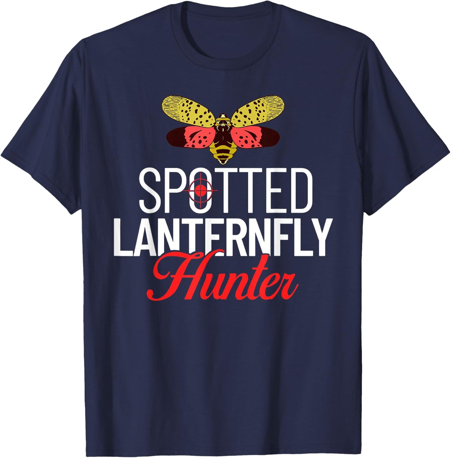 Spotted Lanternfly Trap Insect Spray Lantern Fly T-Shirt - T-Shirt | Navy