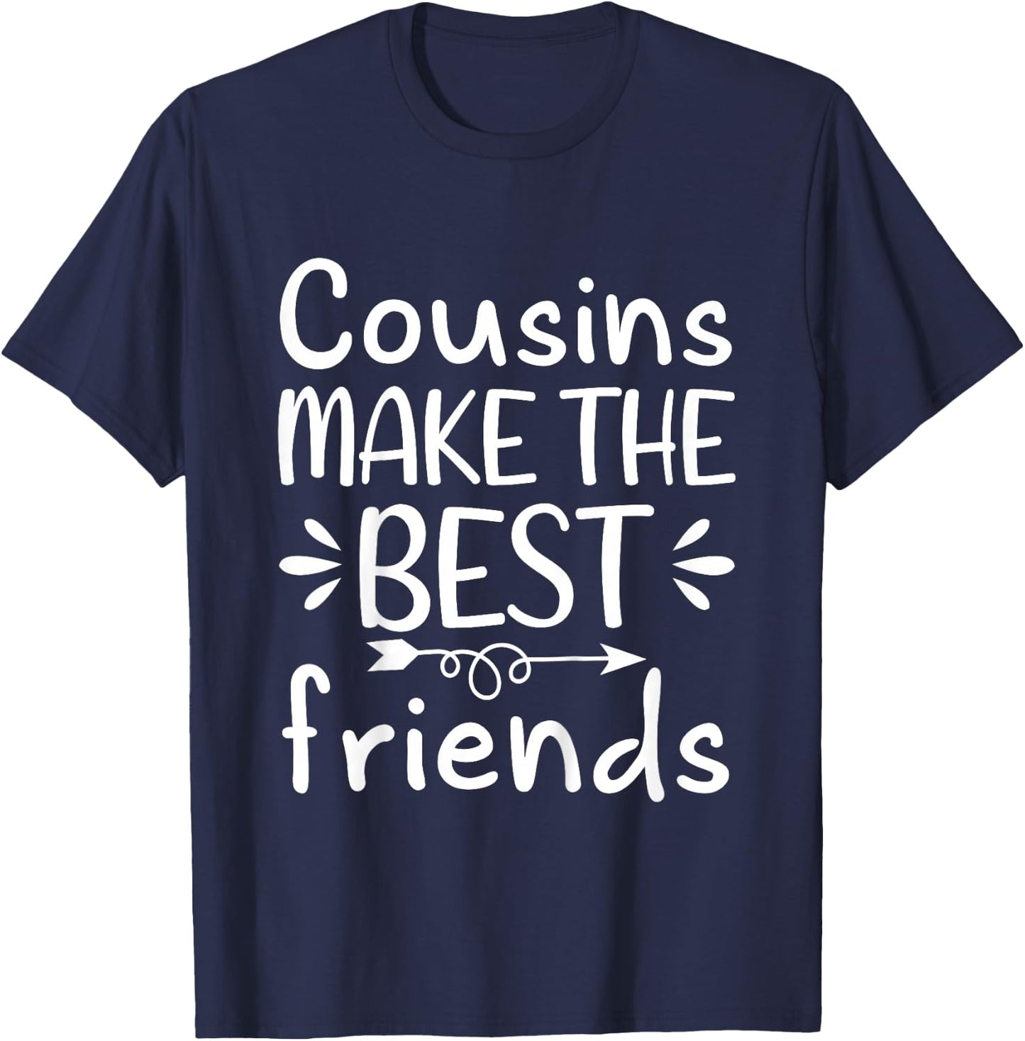 Cousins Make the Best Friends Toddler Crew T-Shirt - T-Shirt | Navy