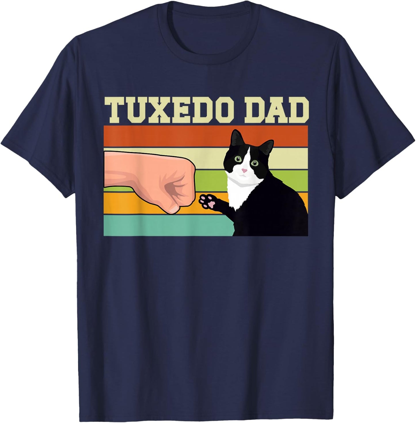 Tuxedo Cat Dad Tuxedo Cat Owner Tuxedo Cat Lover T-Shirt - T-Shirt | Navy