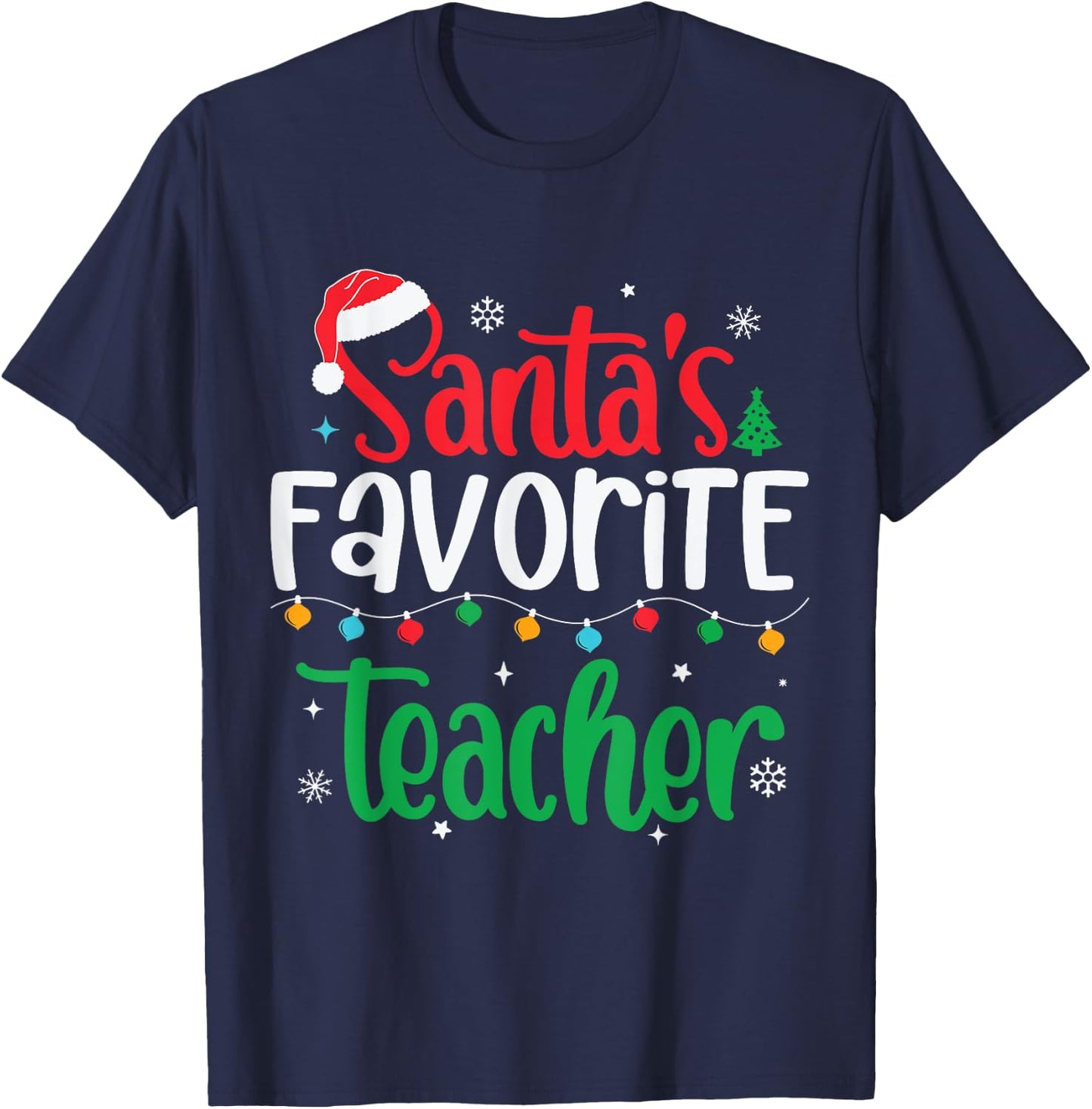 Santa's Favorite Teacher Family Matching Group Christmas T-Shirt - T-Shirt | Navy