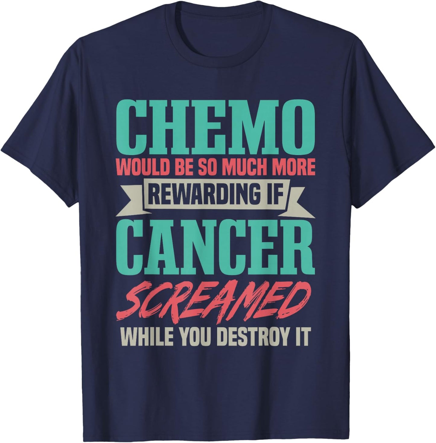 Chemo Chemotherapy Shirt - Women's Cancer Awareness - Black - Small - Short Sleeve - - Regular Fit - -Adults T-Shirt - T-Shirt | Navy