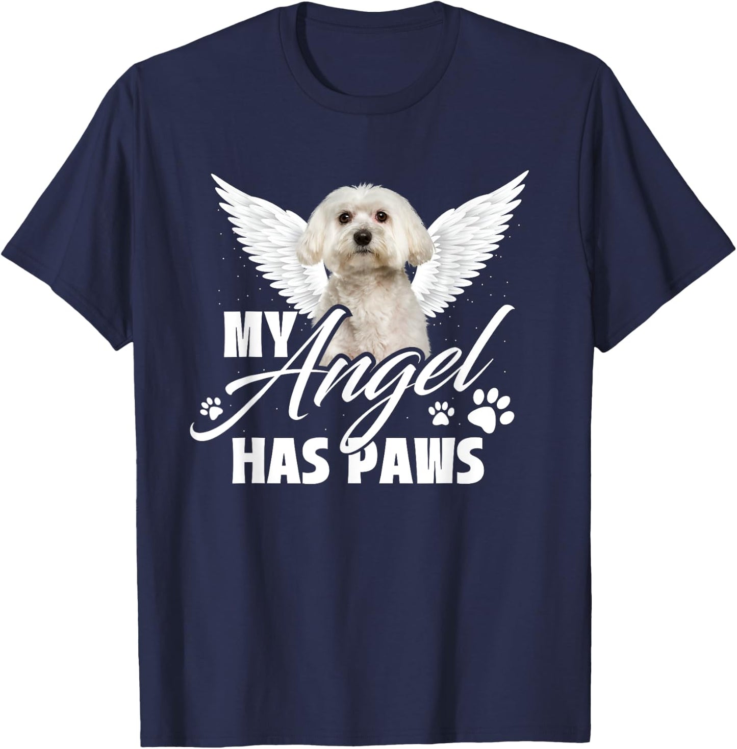 My Angel Has Paws - Memorial Dog Lover Puppy Owner Puppies Women Kids T-Shirt - T-Shirt | Navy