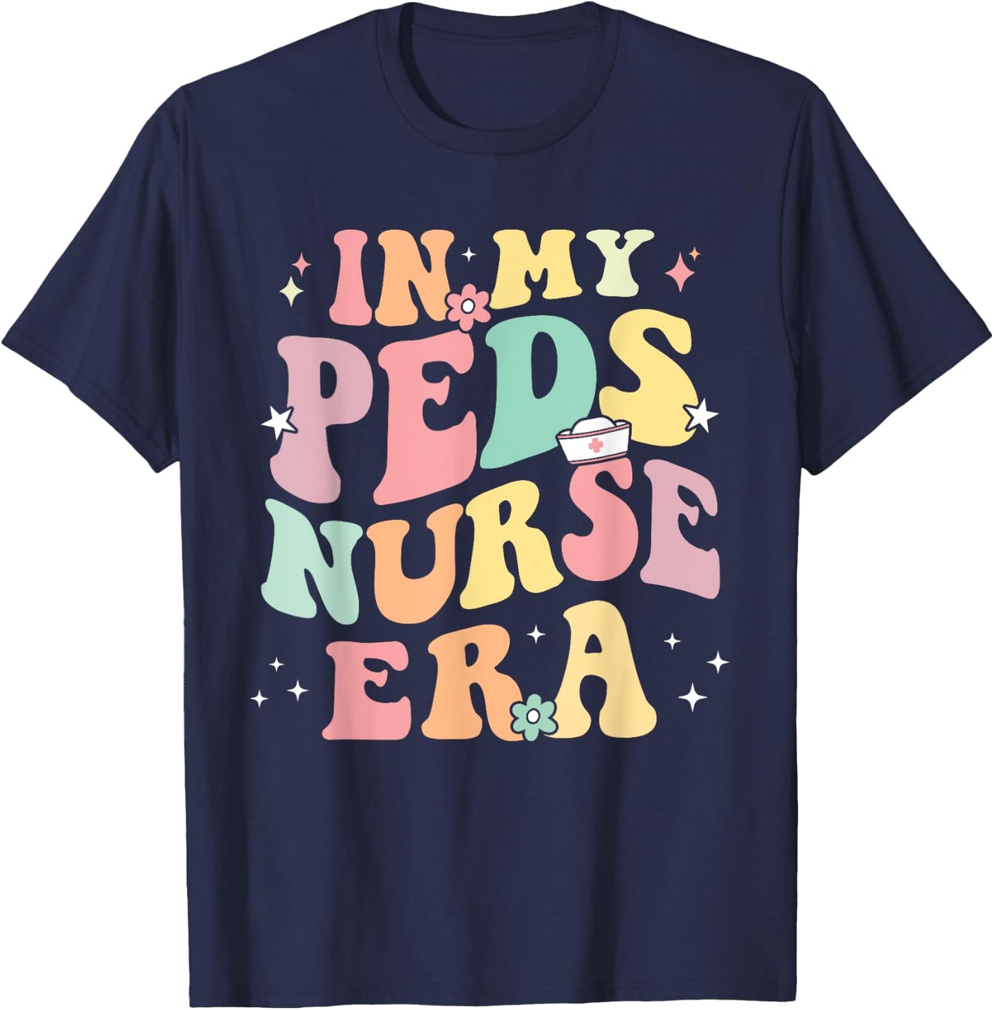 In My PEDS Nurse Era Retro Nurse Appreciation Pediatrician T-Shirt - T-Shirt | Navy