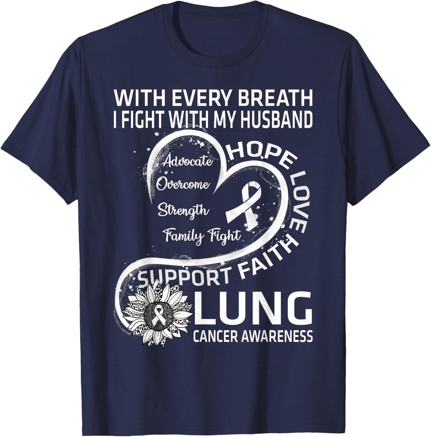 Lung Cancer Awareness Gift Husband Lung Cancer Ribbon T-Shirt - T-Shirt | Navy