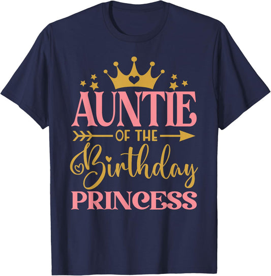 Auntie of The Birthday for Girl - 1st Birthday Princess Girl T-Shirt - T-Shirt | Navy