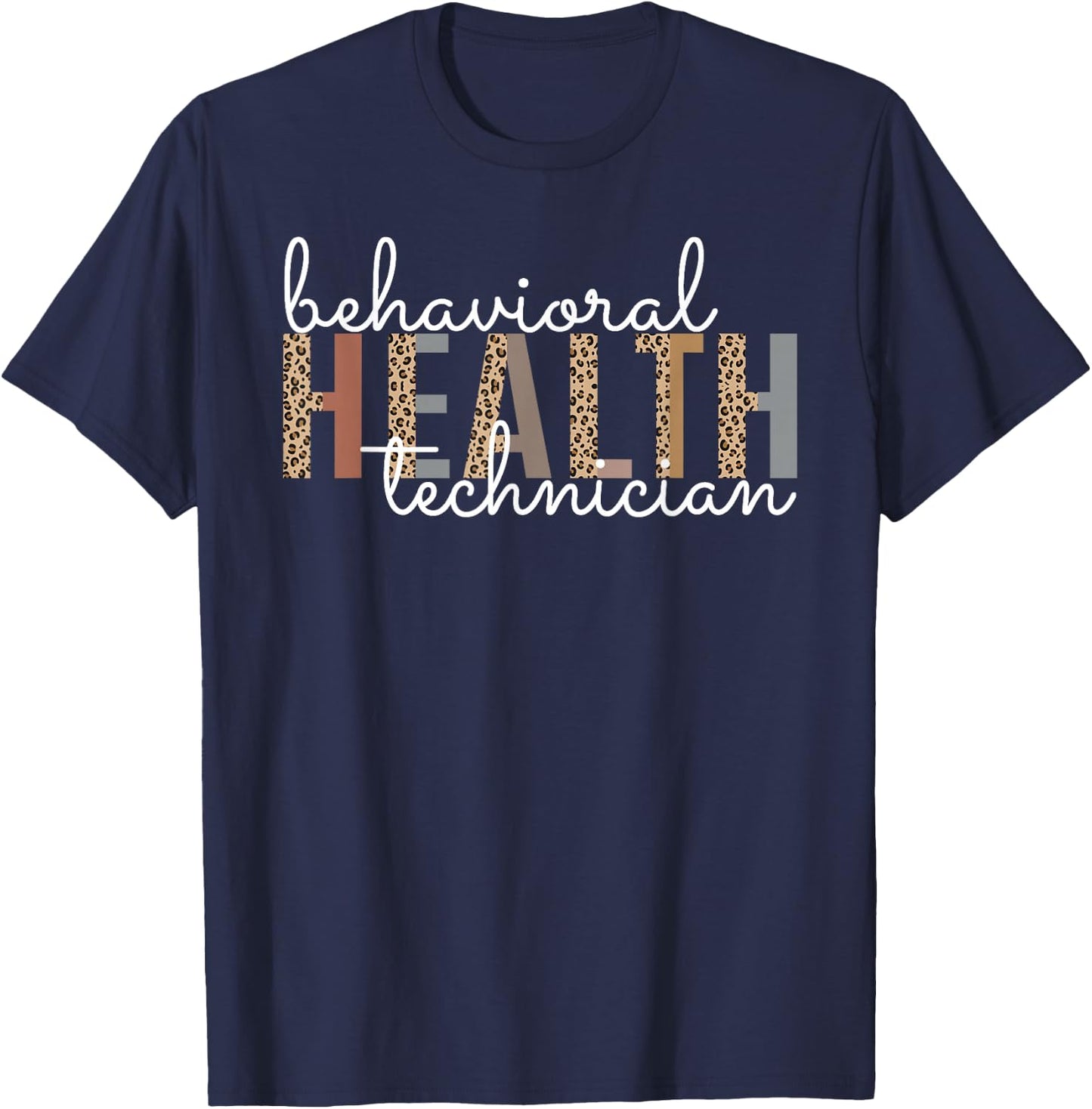 Behavioral Health Technician Registered Behavior Technician T-Shirt - T-Shirt | Navy
