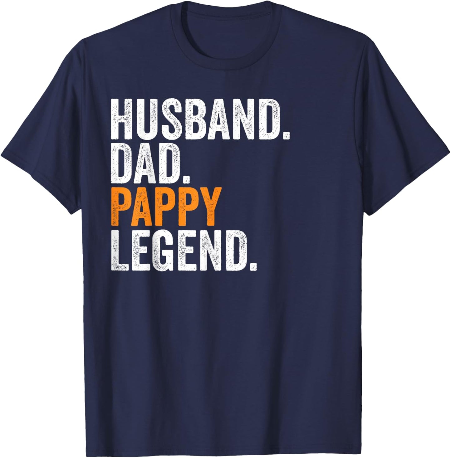 Husband Dad Pappy Legend Funny Occupation Office T-Shirt - T-Shirt | Navy