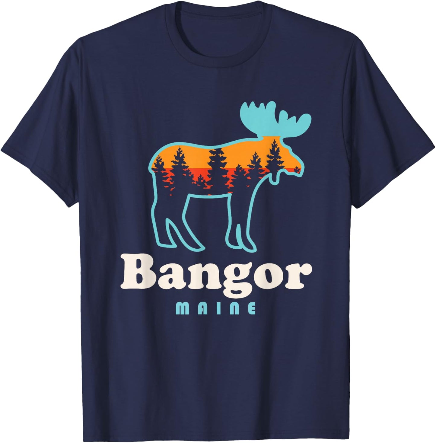 Bangor Maine Moose Bangor City Forest Outdoors T-Shirt - T-Shirt | Navy