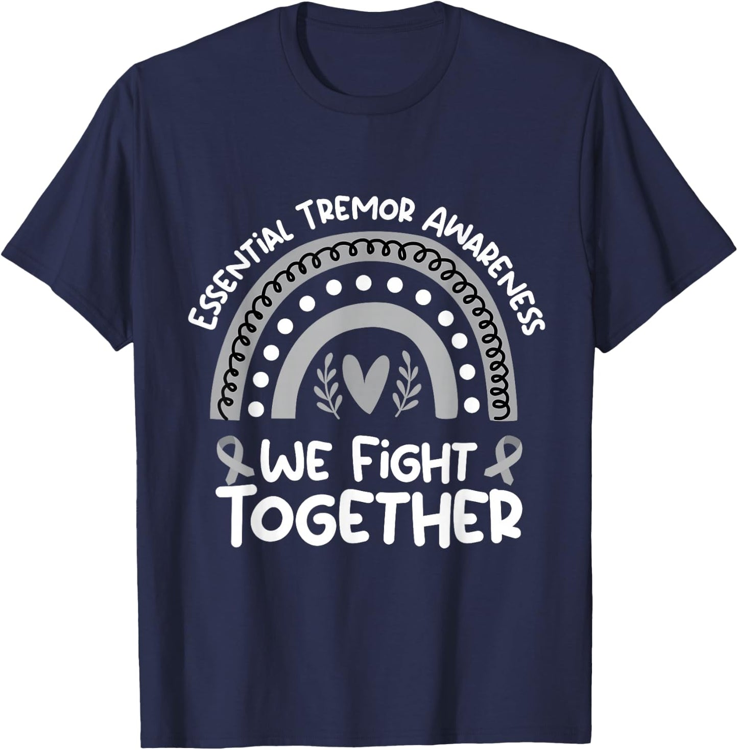 We Fight Together | Essential Tremor Awareness Month T-Shirt - T-Shirt | Navy