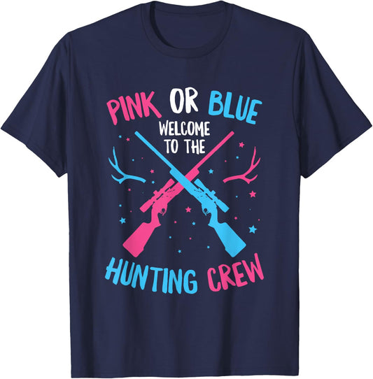 Gender Reveal Hunting Quote for a Hunting Lover T-Shirt - T-Shirt | Navy