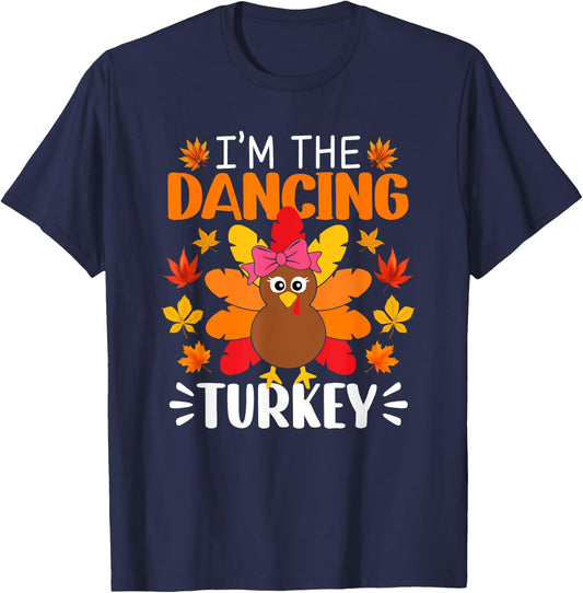 I'm The Dancing Turkey Shirt Funny Turkey Thanksgiving T-Shirt - T-Shirt | Navy