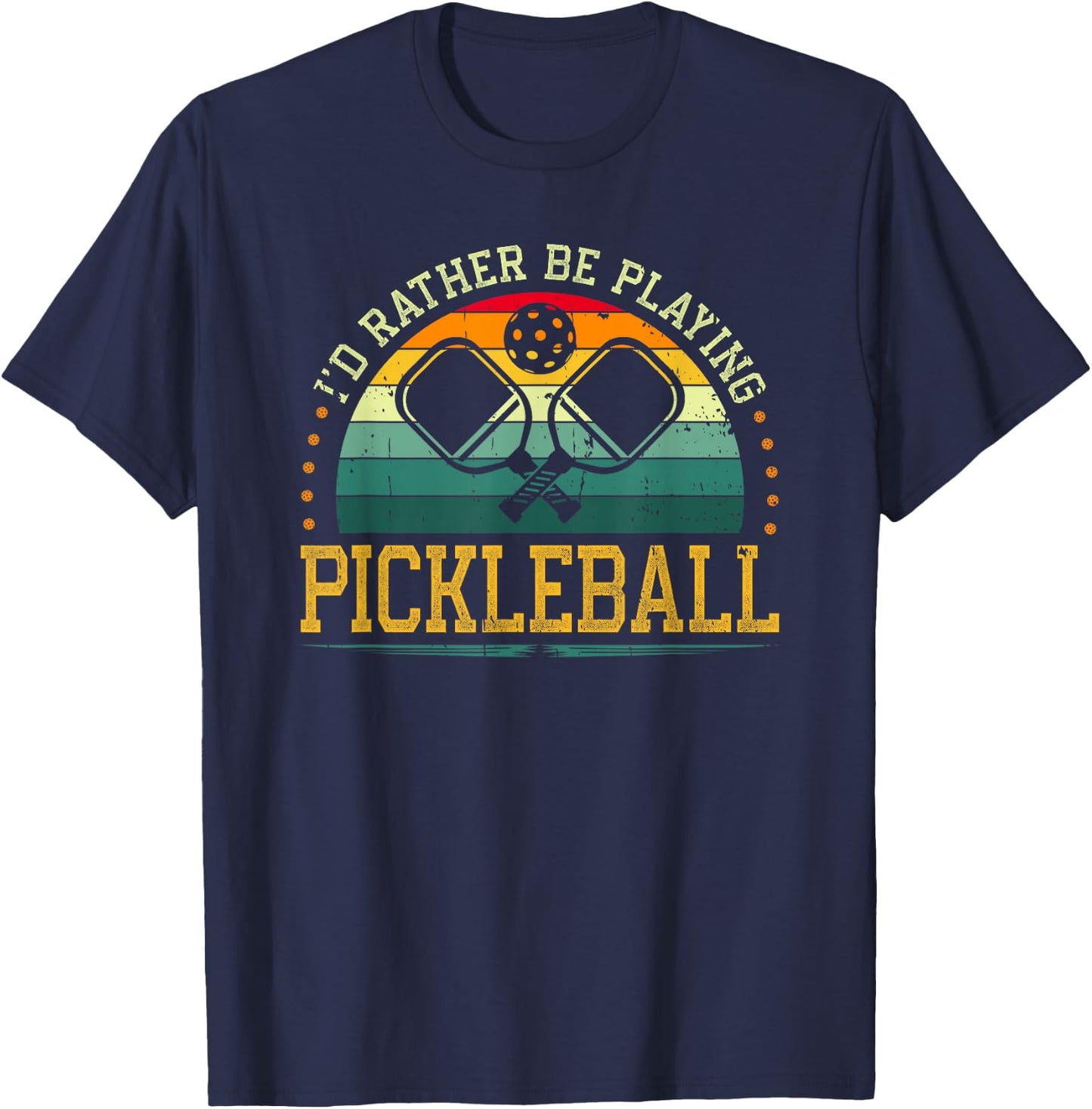 I'd Rather Be Playing Pickleball Player T-Shirt - T-Shirt | Navy