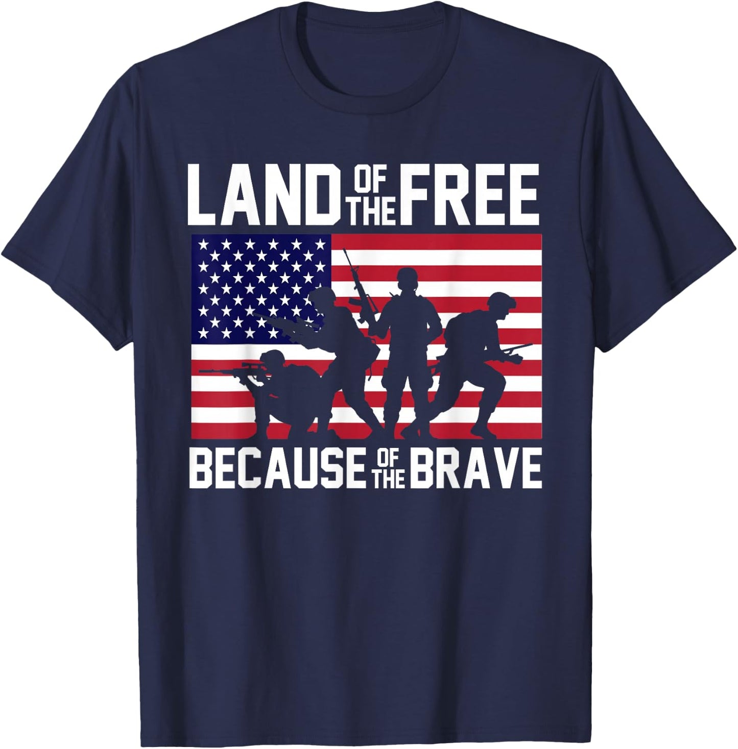 Land of the Free Because of the Brave United States T-Shirt - T-Shirt | Navy