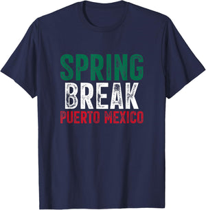 Spring Break Puerto Mexico Mexican Beach Summer Vacation T-Shirt - T-Shirt | Navy