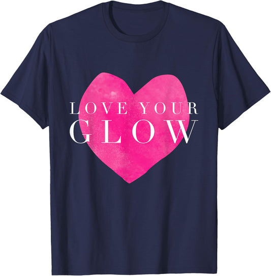 Love Your Glow Highligther Skin Esthetician Skincare T-Shirt - T-Shirt | Navy
