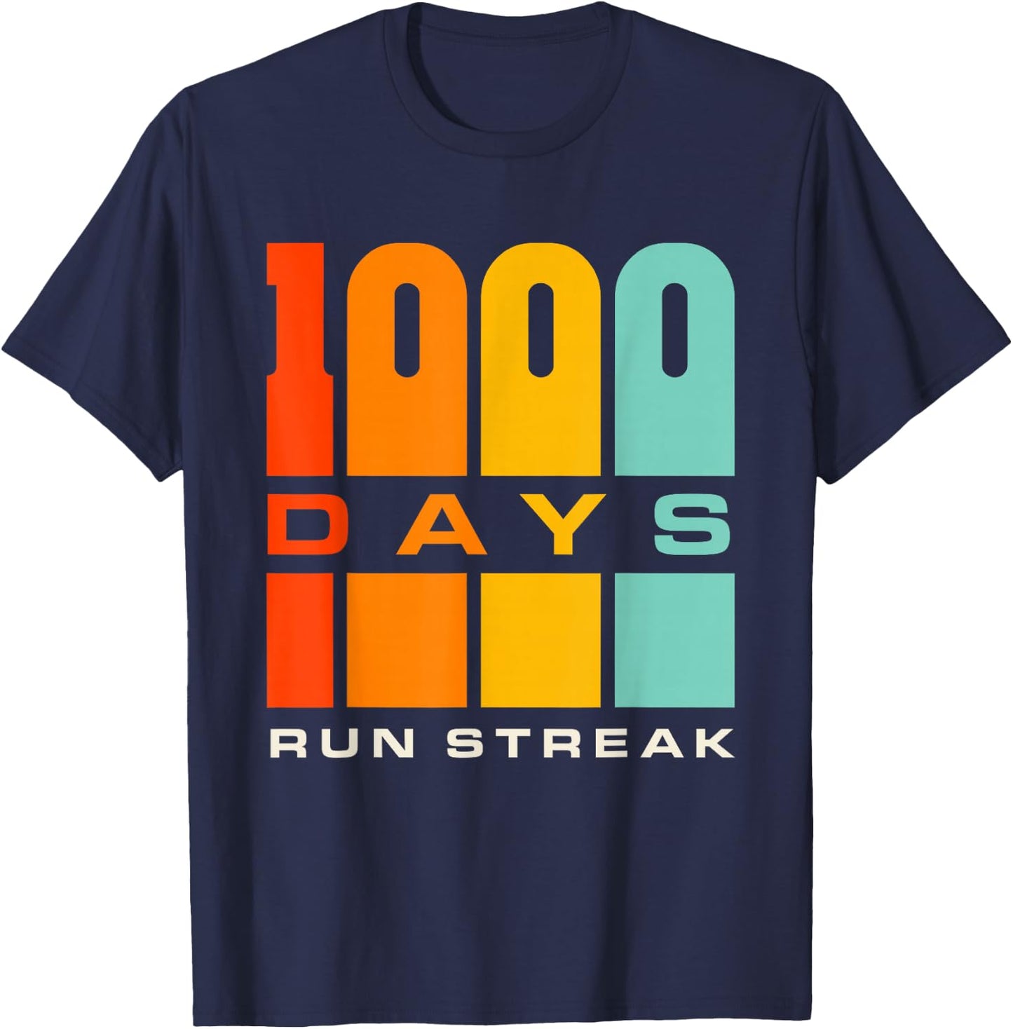 Run Streak Run Streaker 1,000 Days of Running Comma Day T-Shirt - T-Shirt | Navy