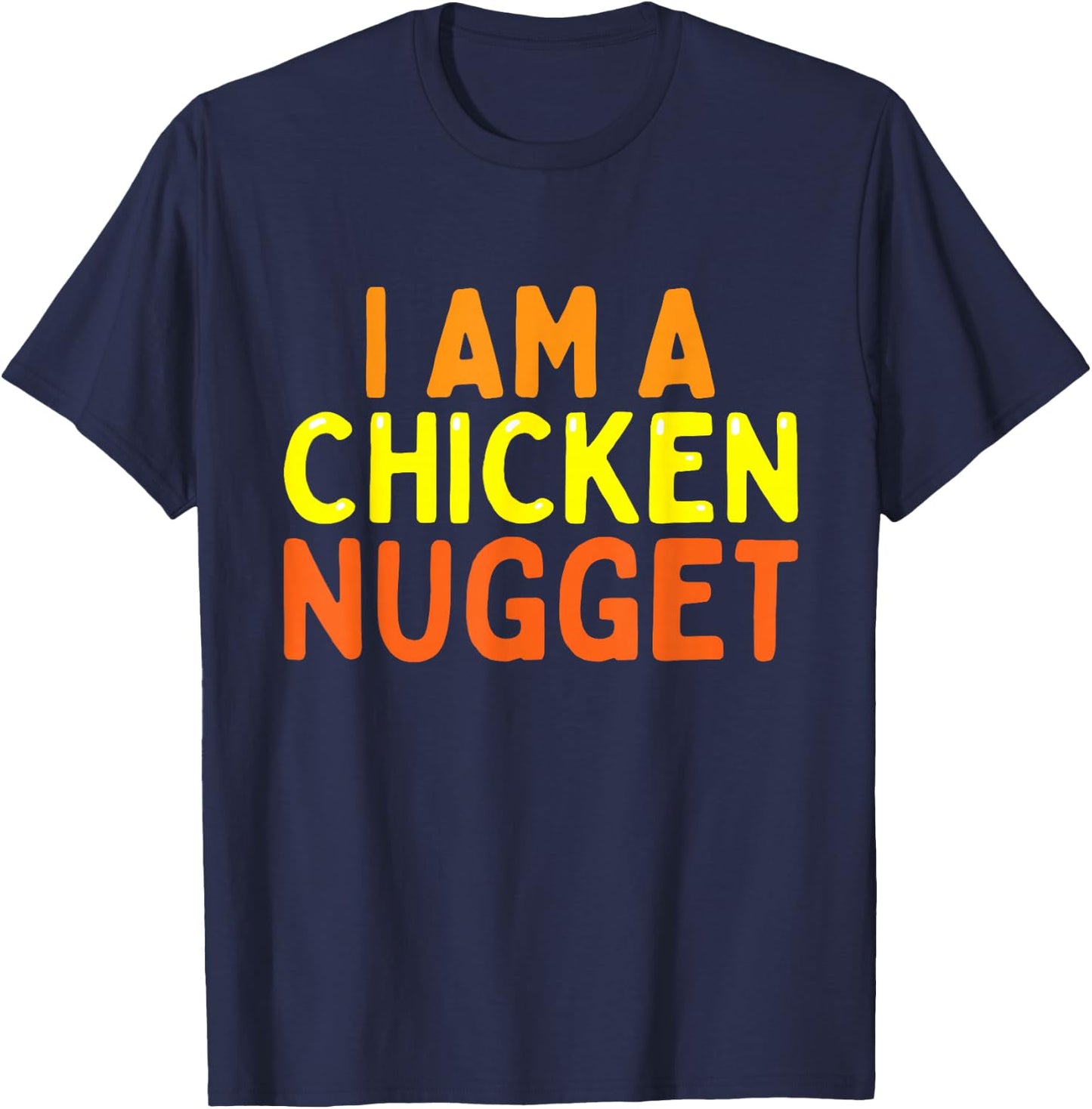 I Am A Chicken Nugget Funny Last Minute Halloween Costume T-Shirt - T-Shirt | Navy