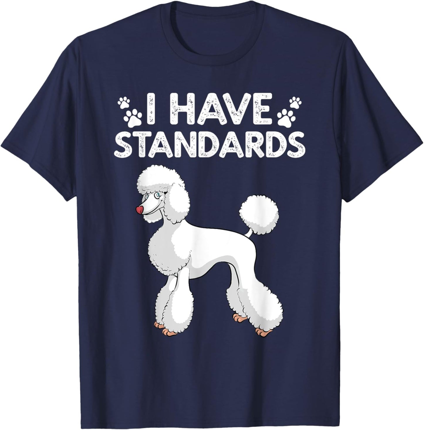 Cute Poodle Design Women Standard Poodle Dog Lovers T-Shirt - T-Shirt | Navy