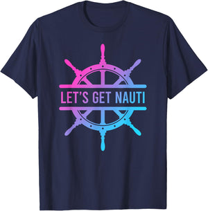 Let's Get Nauti T-Shirt - T-Shirt | Navy