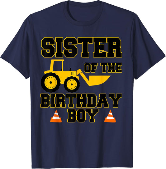 Sister of the Birthday Boy Funny Construction Party Family T-Shirt - T-Shirt | Navy