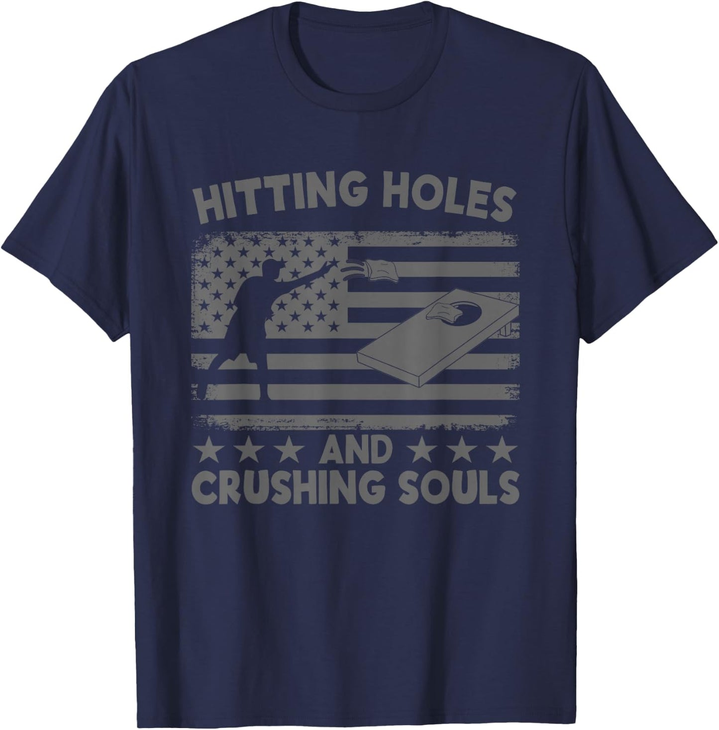 Hitting Cornholes and Crushing Souls Funny Cornhole Team T-Shirt - T-Shirt | Navy