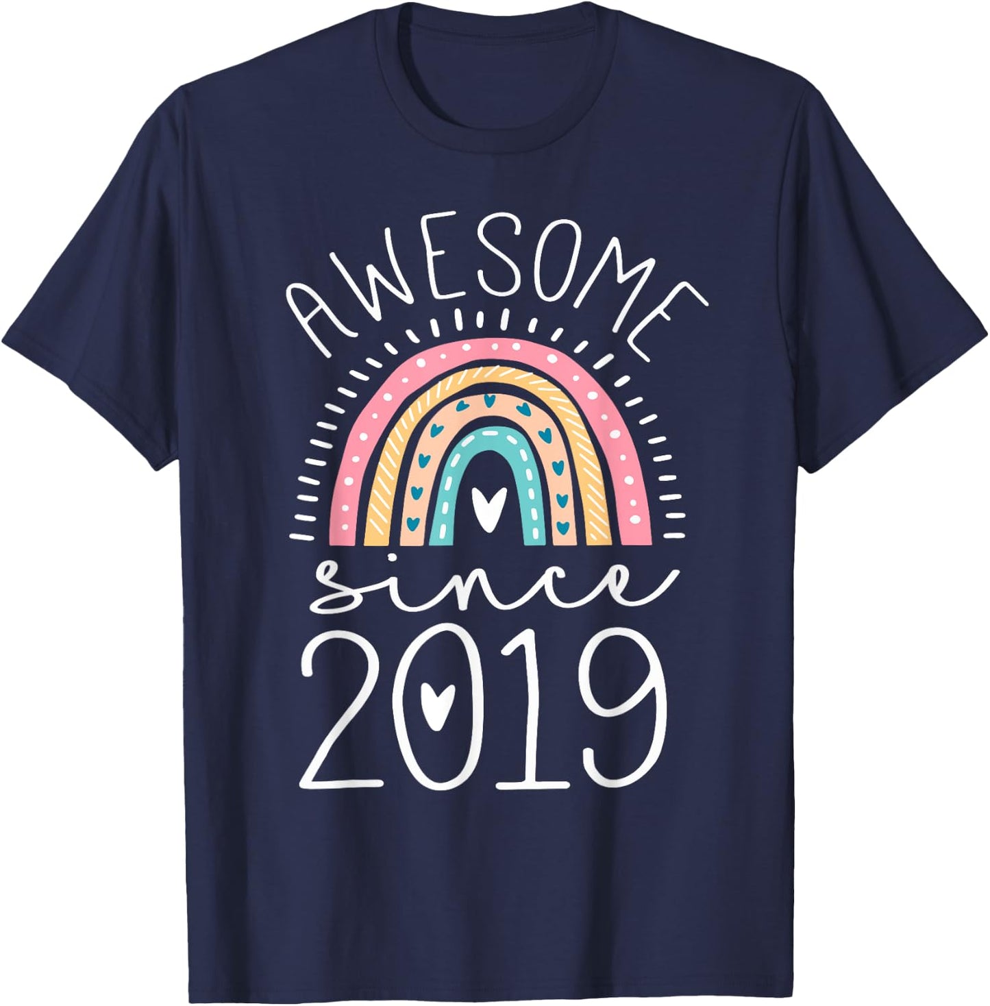 Awesome Since 2019 6th Birthday Rainbow Gifts Born In 2019 T-Shirt - T-Shirt | Navy