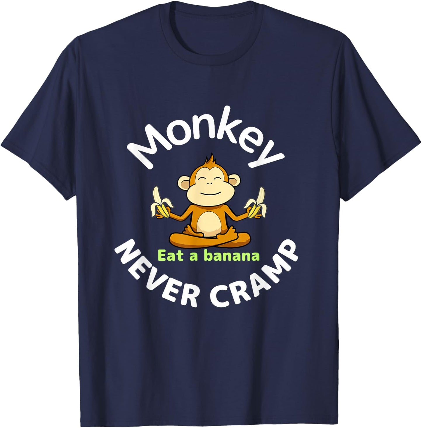 Monkey never cramp Eat a banana T-Shirt - T-Shirt | Navy
