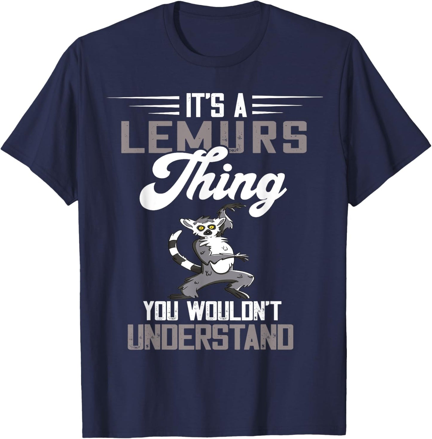 Lemur Animal Thing Funny Lemur Lover Cute Lemur Monkey T-Shirt - T-Shirt | Navy