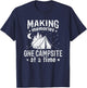 Making Memories one Campsite at a Time T-Shirt - T-Shirt | Navy