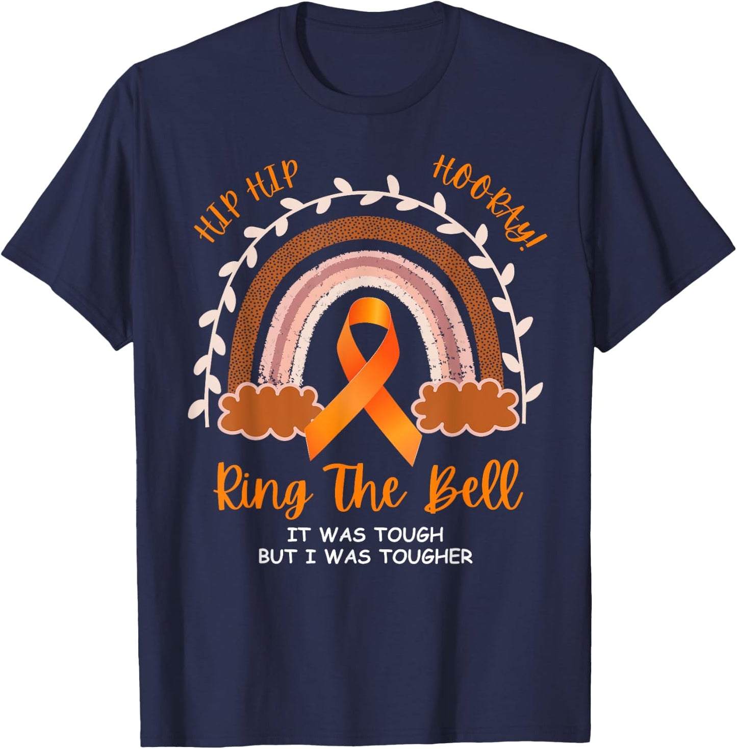 Ring The Bell It Was Tough But I Was Tougher Last Day Chemo T-Shirt - T-Shirt | Navy