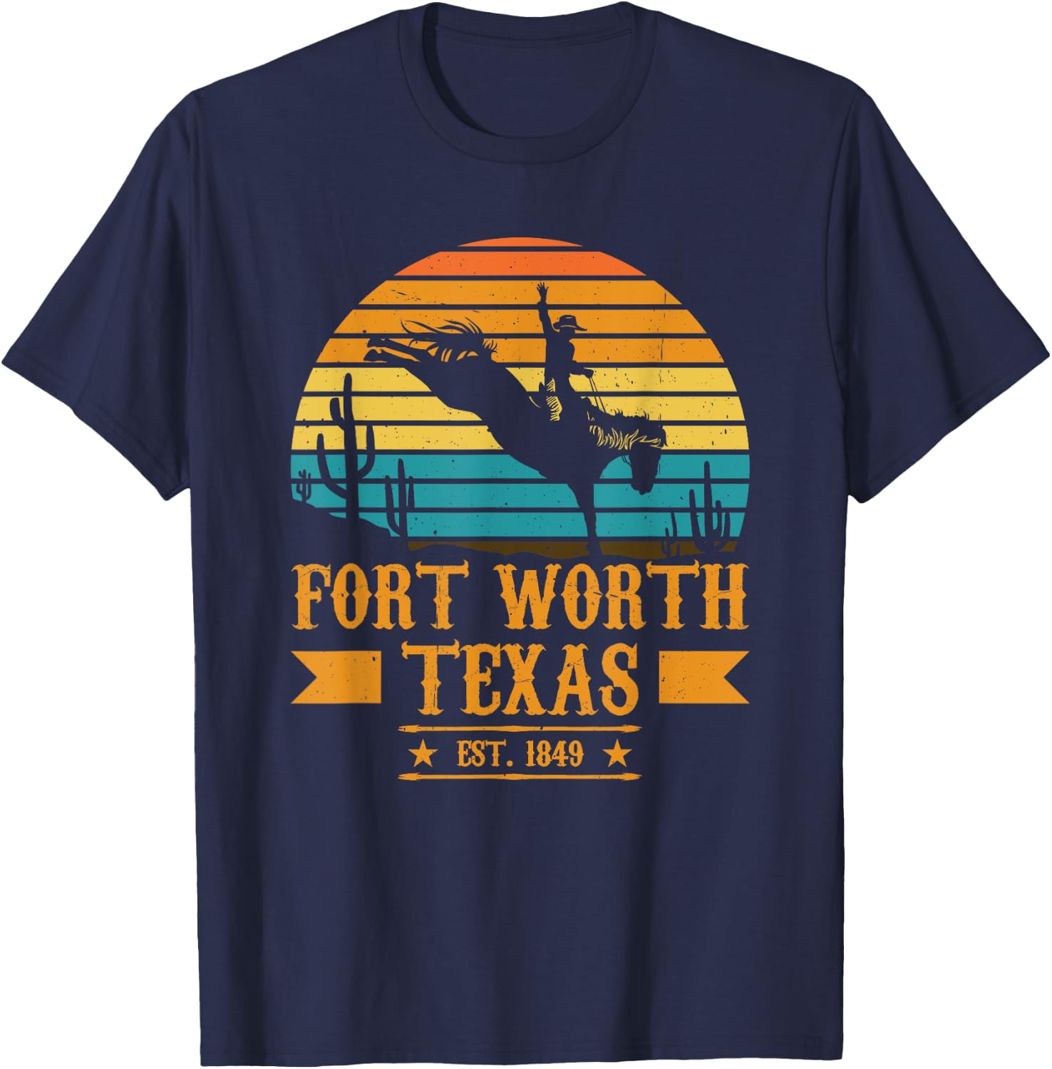 Fort Worth Texas Rodeo Rider Horse - Fort Worth Texas T-Shirt - T-Shirt | Navy