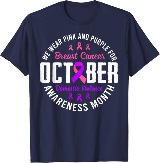 October Breast Cancer And Domestic Violence Awareness Month T-Shirt - T-Shirt | Navy