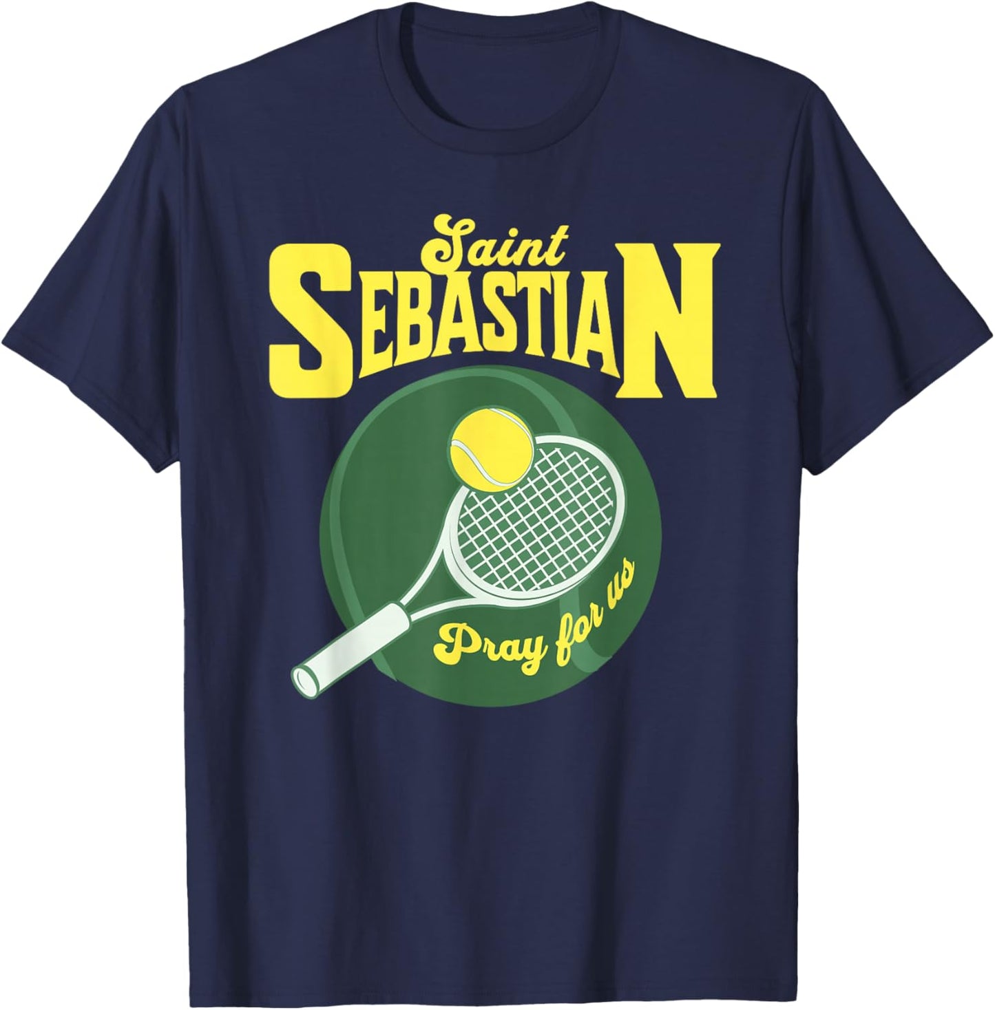 St Sebastian Patron Saint of Sports Athletes Tennis Racket T-Shirt - T-Shirt | Navy