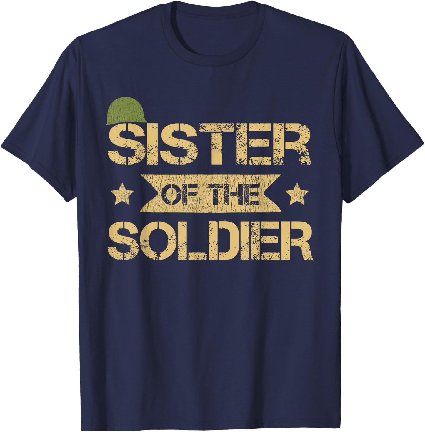 Sister Of The Soldier Matching Family Army Birthday Party T-Shirt - T-Shirt | Navy