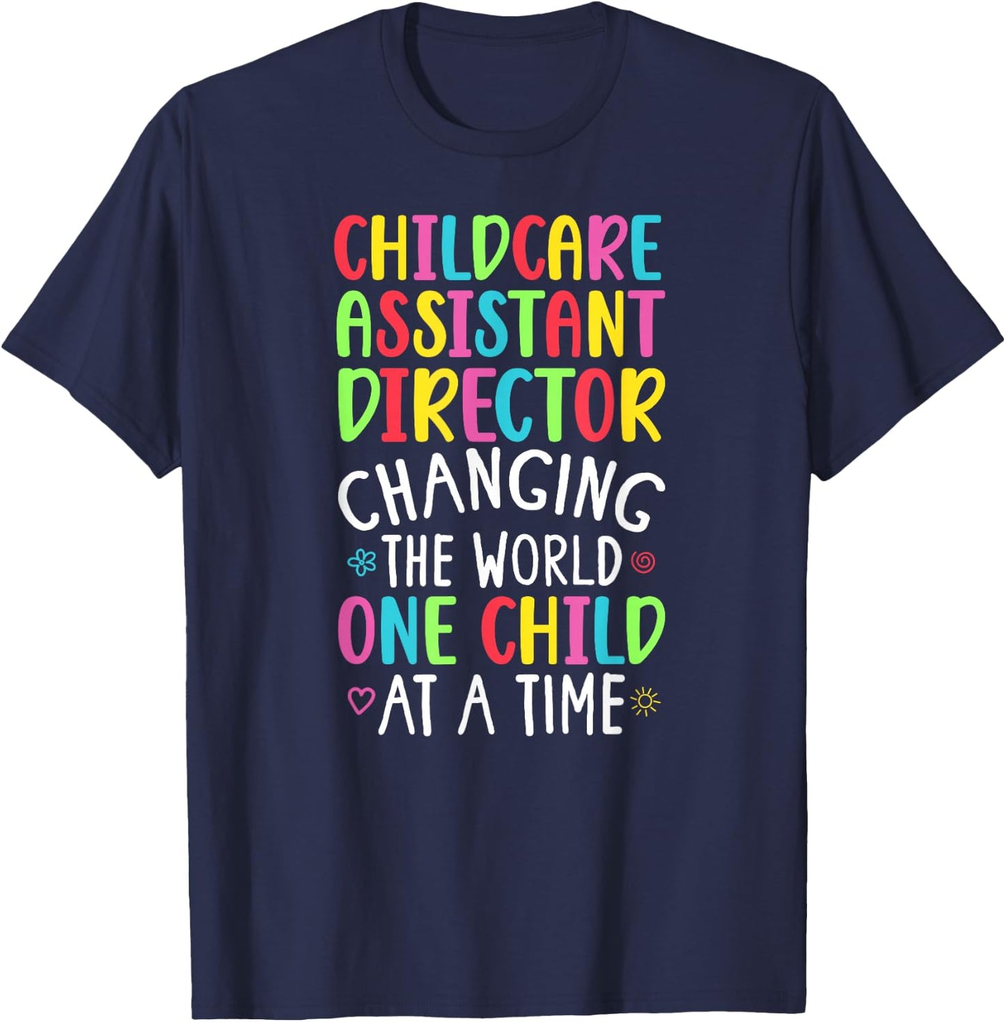 Best Childcare Assistant Director Appreciation T-Shirt - T-Shirt | Navy