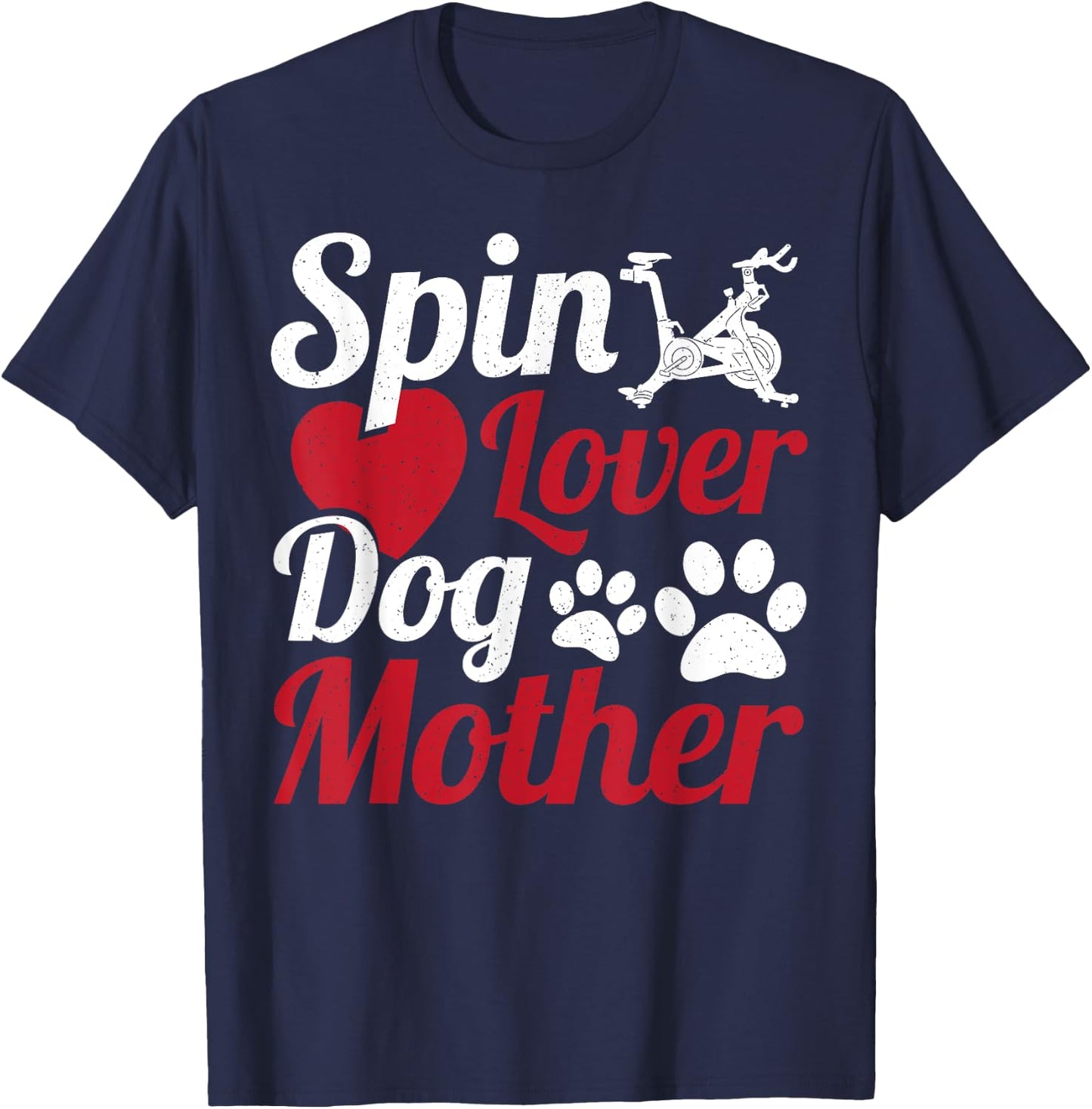 Spin Lover Dog Mother Cycle Spinning Class T-Shirt - T-Shirt | Navy
