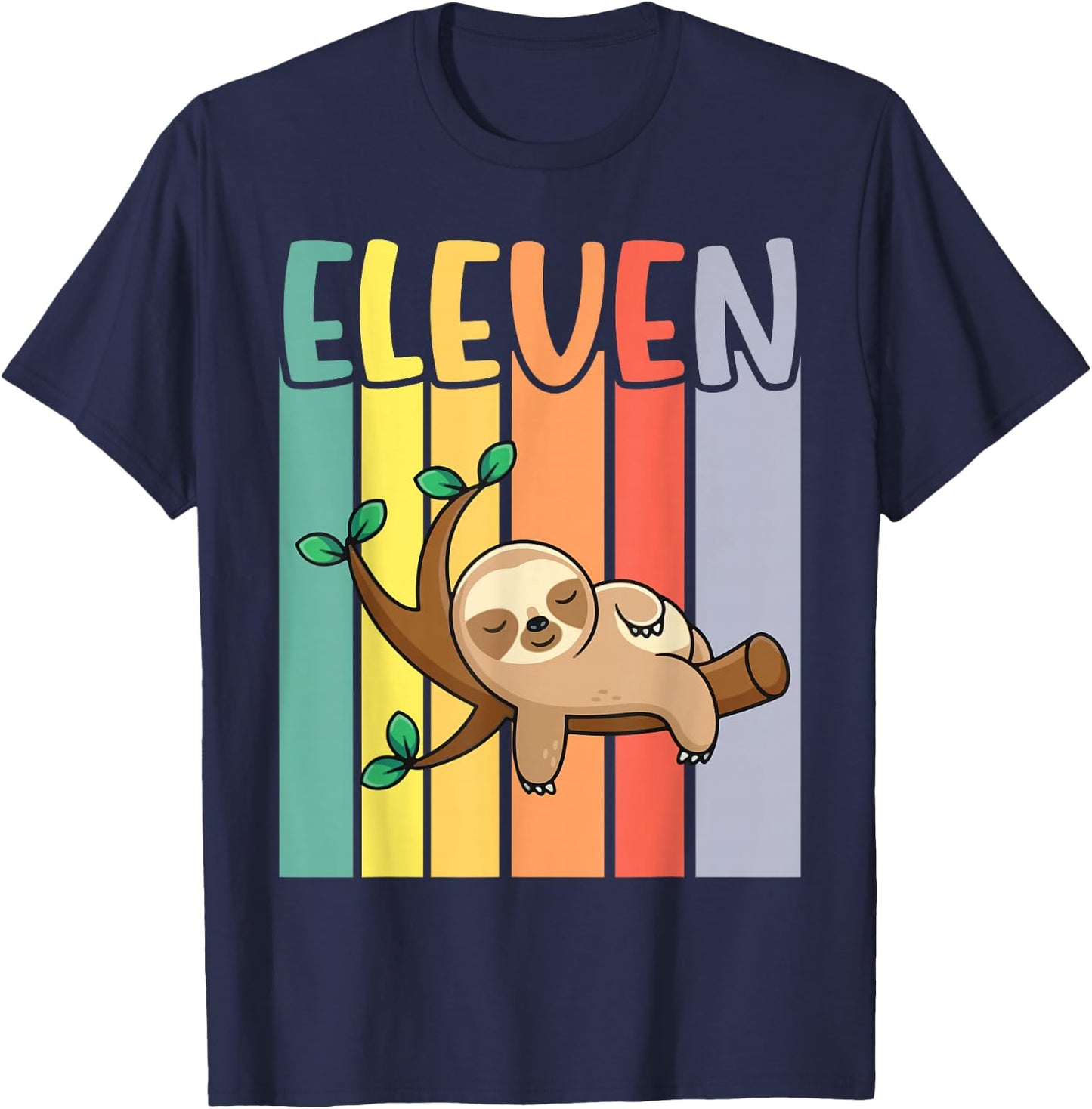 Sloth Sleeping On Tree Happy My Birthday Eleven 11 Years Old T-Shirt - T-Shirt | Navy