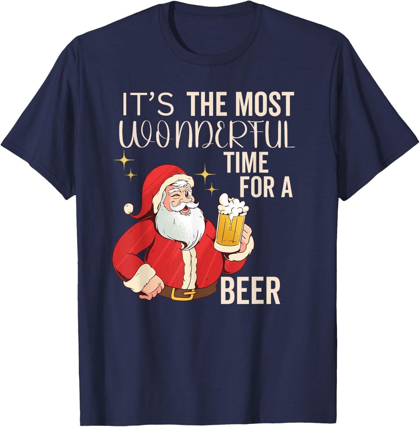 It's the Most Wonderful Time For a Beer Men's Beer Christmas T-Shirt - T-Shirt | Navy