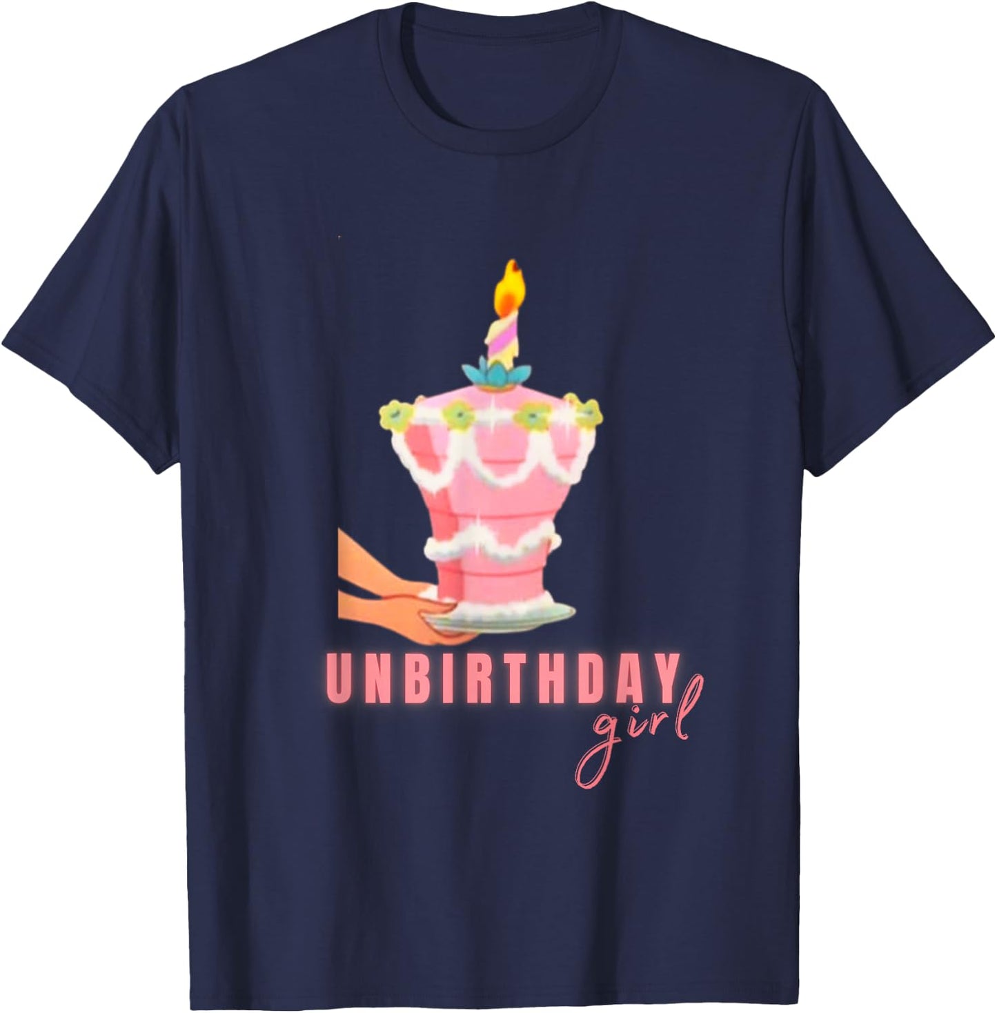 Birthday Girl Unbirthday Novelty Gift Girls Mothers T-Shirt - T-Shirt | Navy