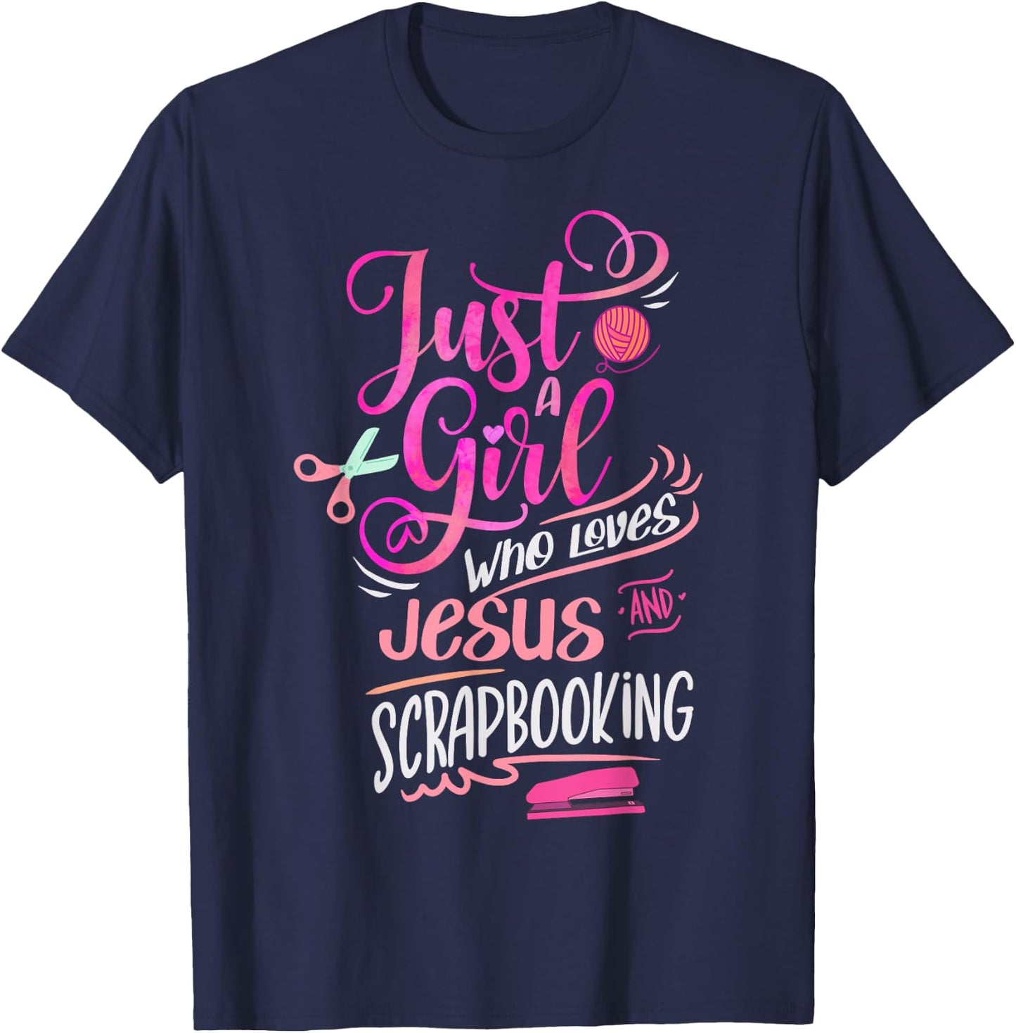 Scrapbook Just a Girl who loves Jesus Scrapbooking T-Shirt - T-Shirt | Navy
