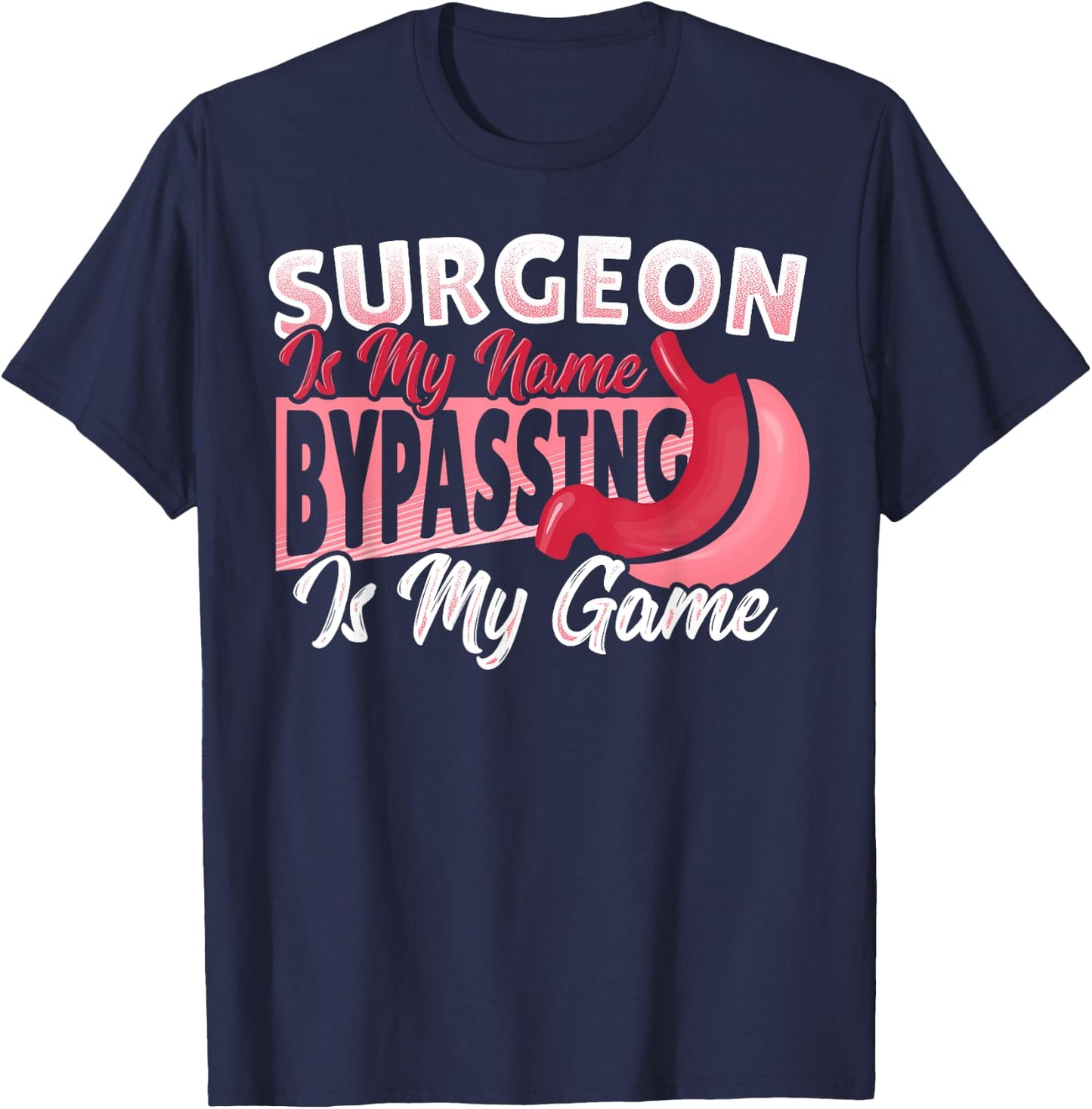 Gastric Surgery Design for Weight Loss Surgery T-Shirt - T-Shirt | Navy