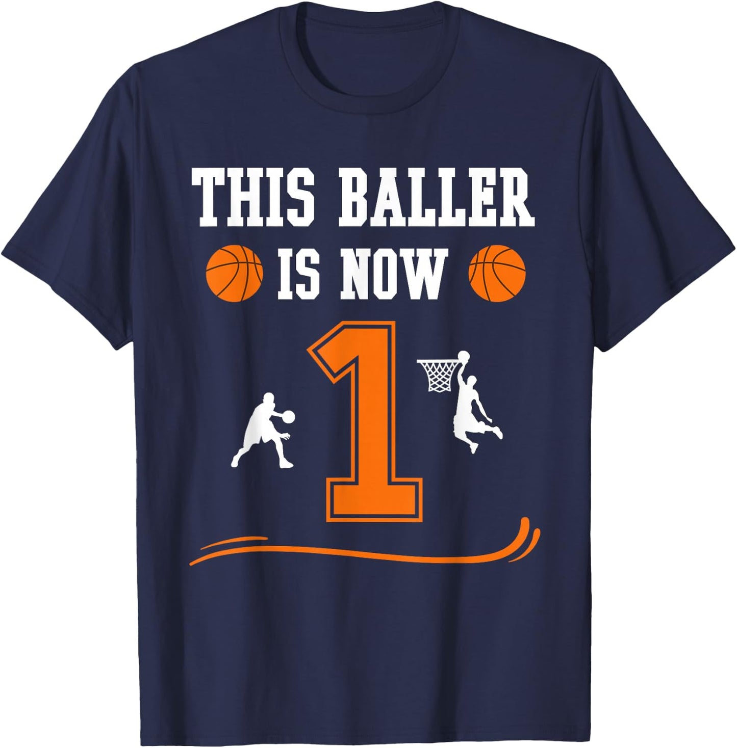 This Baller Is Now 1 Year Old 1st Birthday Basketball Lover T-Shirt - T-Shirt | Navy