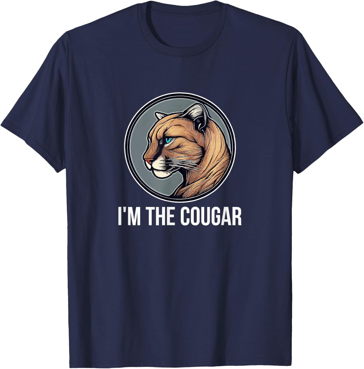 I'm The Cougar T-Shirt - T-Shirt | Navy