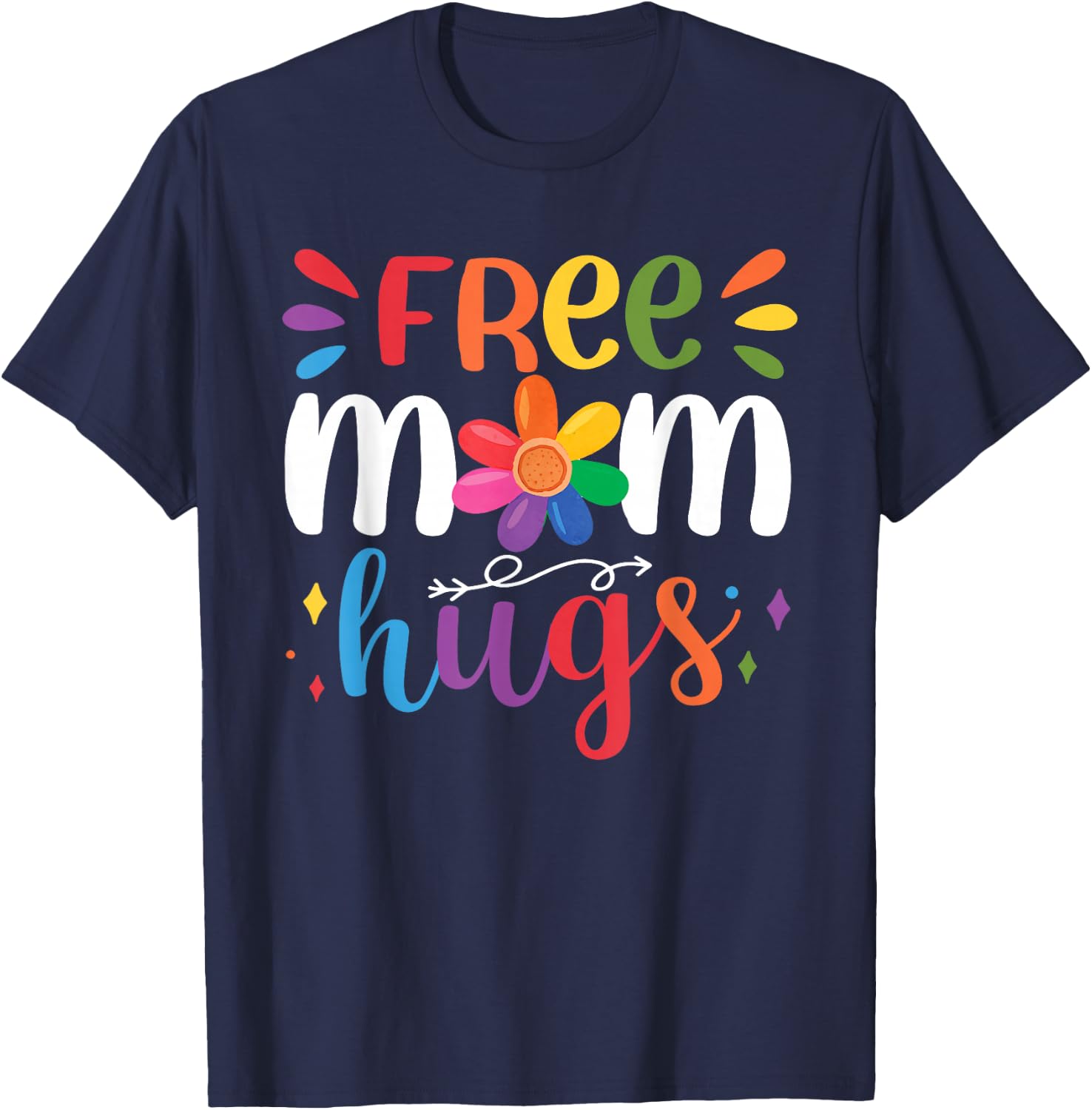 Free Mom Hugs T-Shirt - T-Shirt | Navy