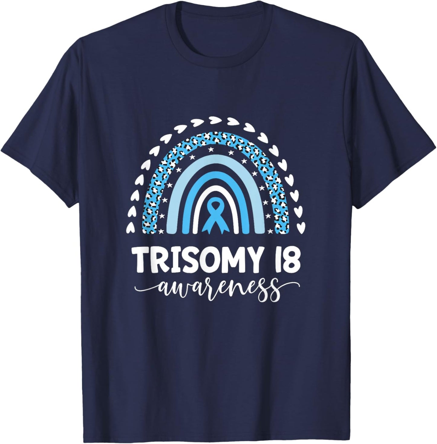 Edwards Syndrome Love Support Trisomy 18 Awareness T-Shirt - T-Shirt | Navy