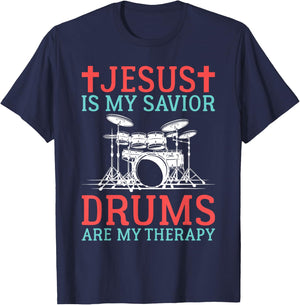 Jesus is my Savior Drums are my Therapy Jesus Drummer T-Shirt - T-Shirt | Navy