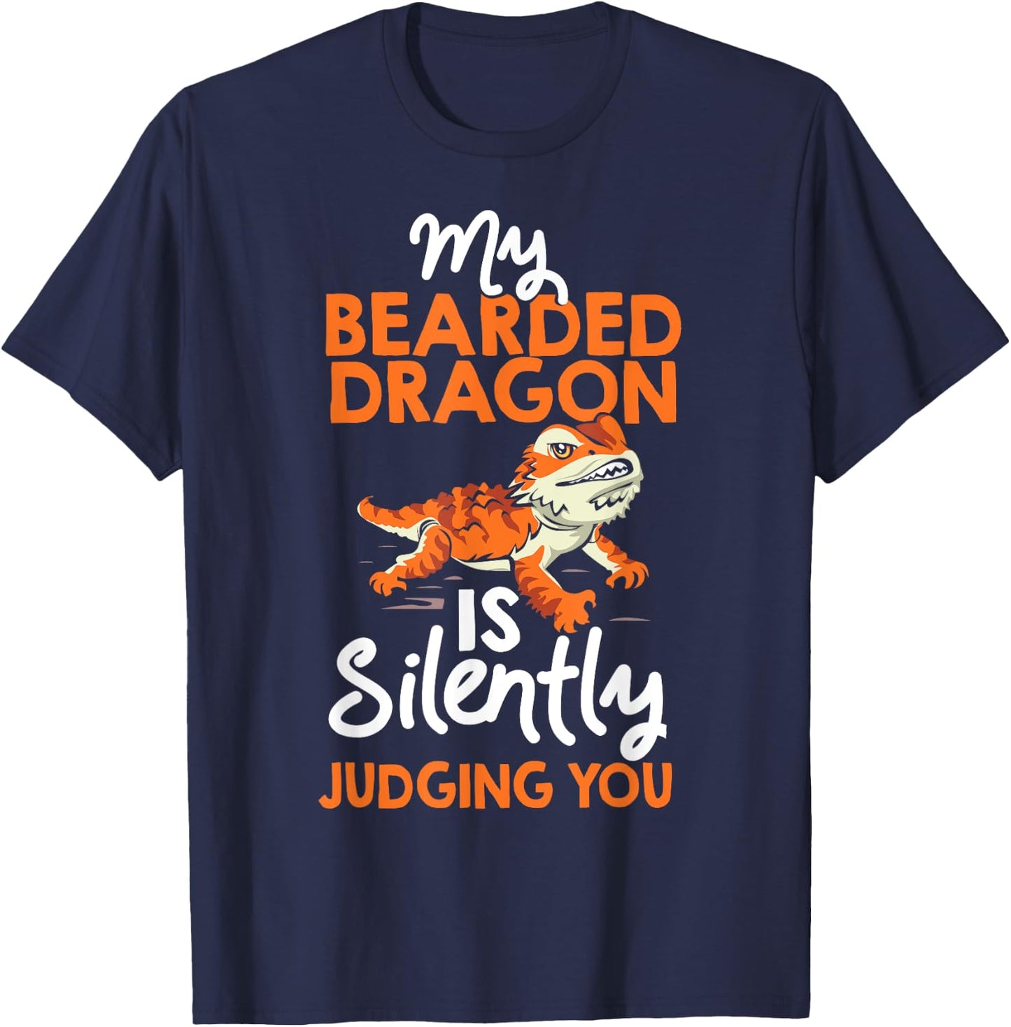 Bearded Dragon Lovers Bearded Dragon Reptile Lizard Lover T-Shirt - T-Shirt | Navy