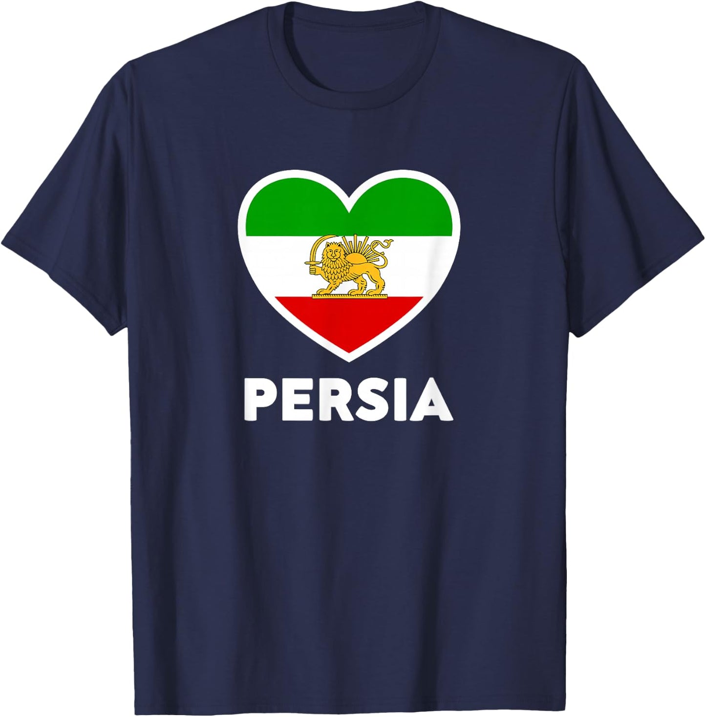 Persia Flag Old Iran Flag Lion Sun Heart T-Shirt - T-Shirt | Navy