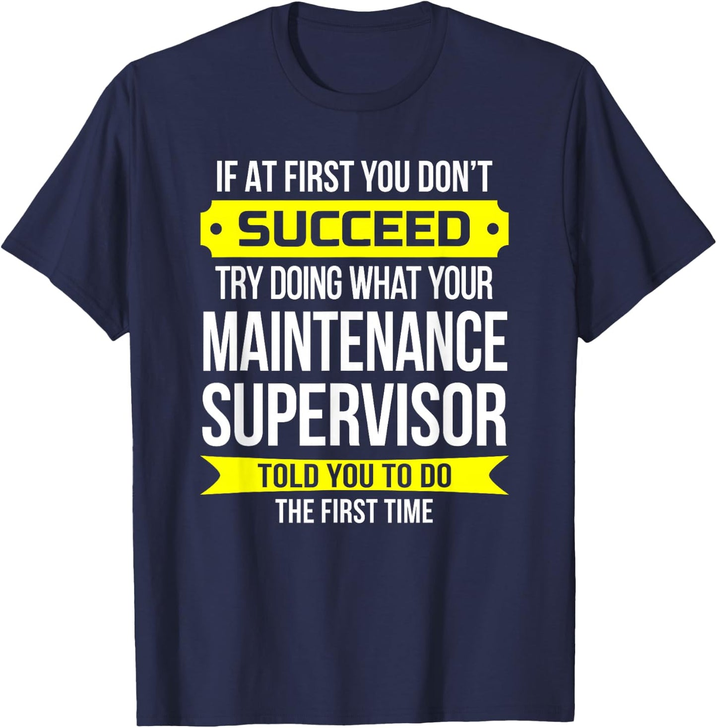 Maintenance Supervisor Gift Maintenance Appreciation Week T-Shirt - T-Shirt | Navy
