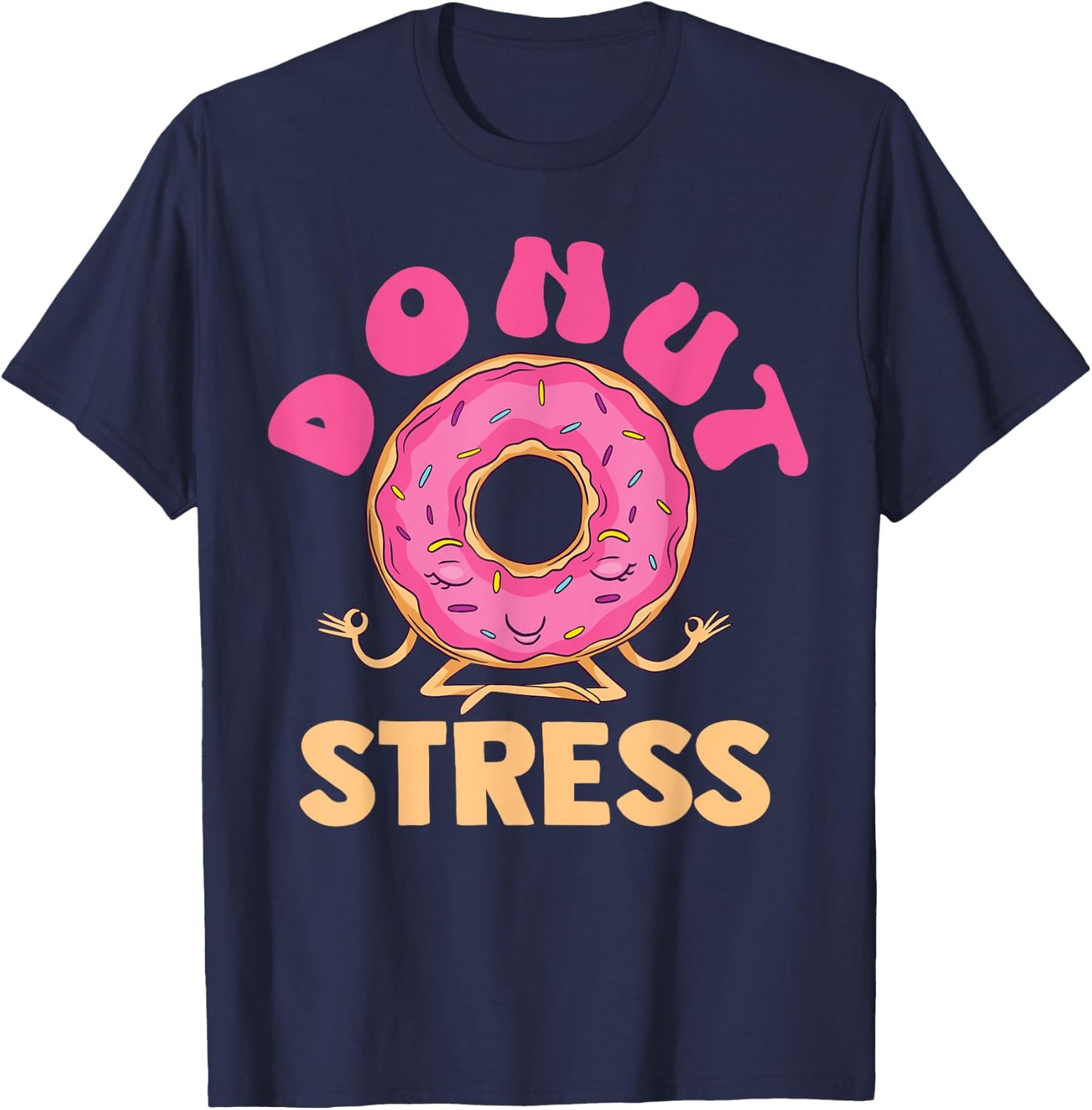 Cute Meditating Baking Donut Stress for Bakers T-Shirt - T-Shirt | Navy